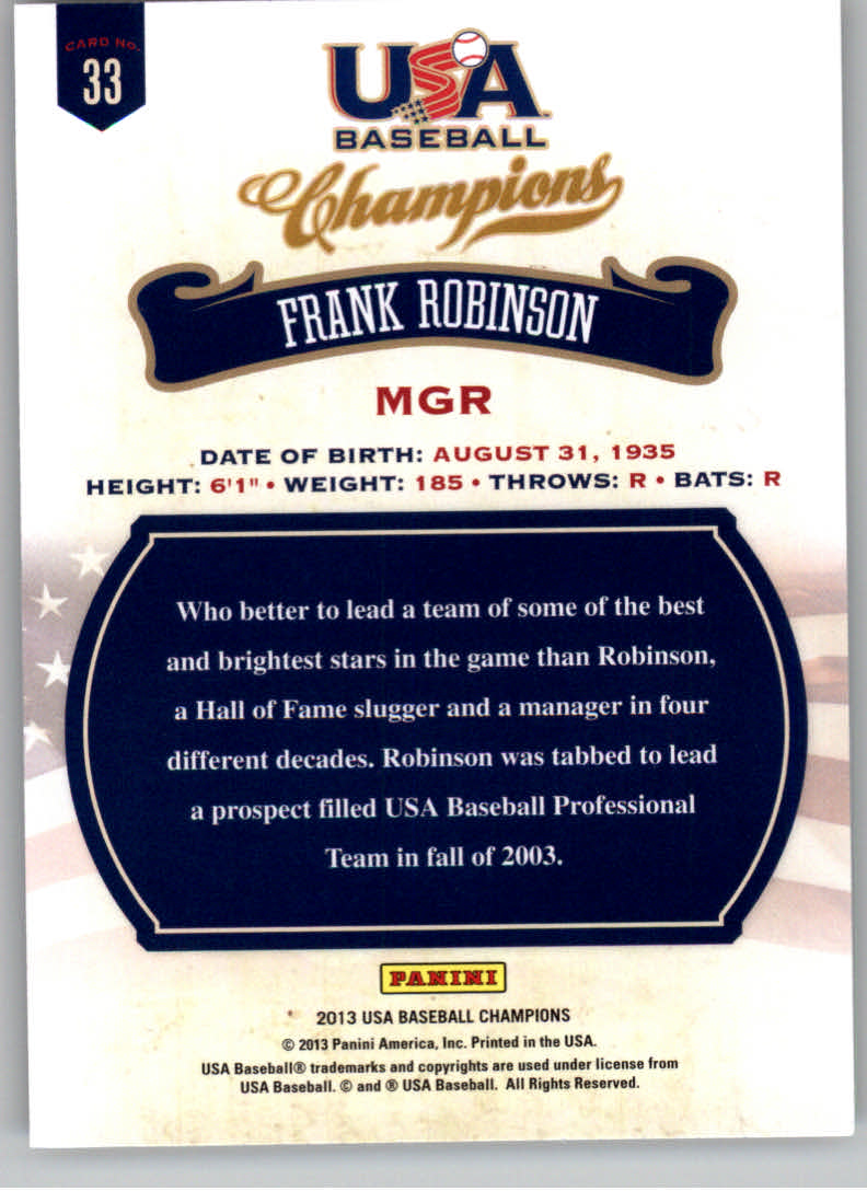 2013 USA Baseball Champions #33 Frank Robinson back image