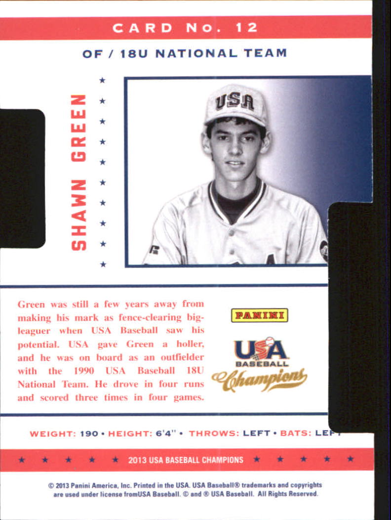 2013 USA Baseball Champions Legends Certified Die-Cuts Mirror Red #12 Shawn Green back image