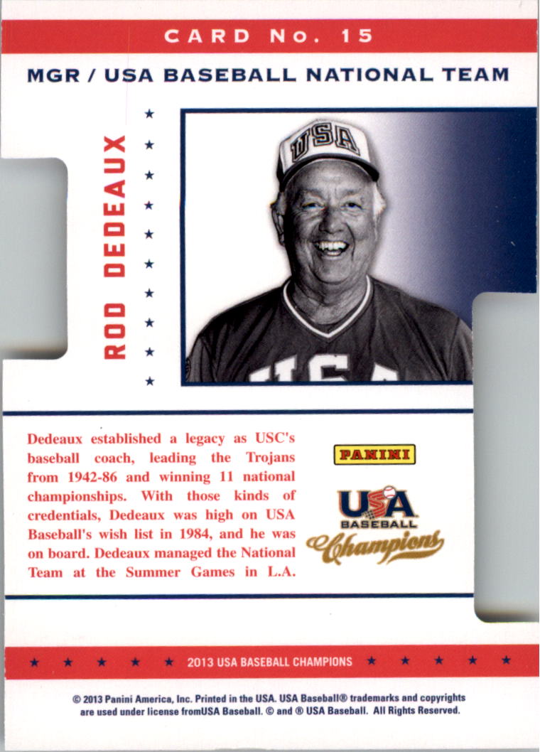 2013 USA Baseball Champions Legends Certified Die-Cuts Mirror Red #15 Rod Dedeaux back image