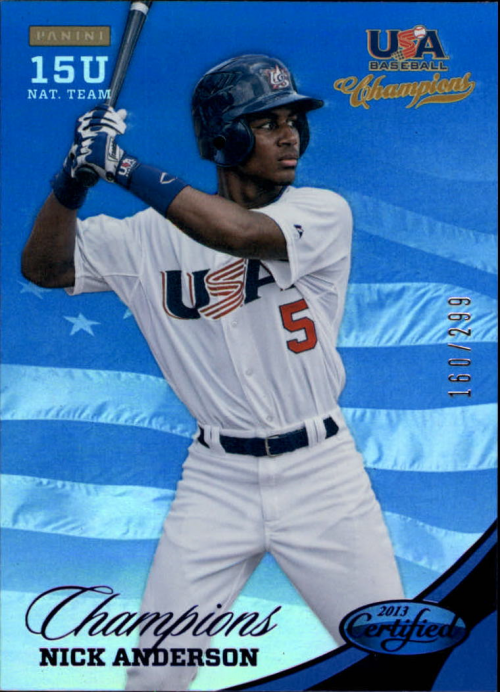 2013 USA Baseball Champions National Team Mirror Blue #169 Nick Anderson