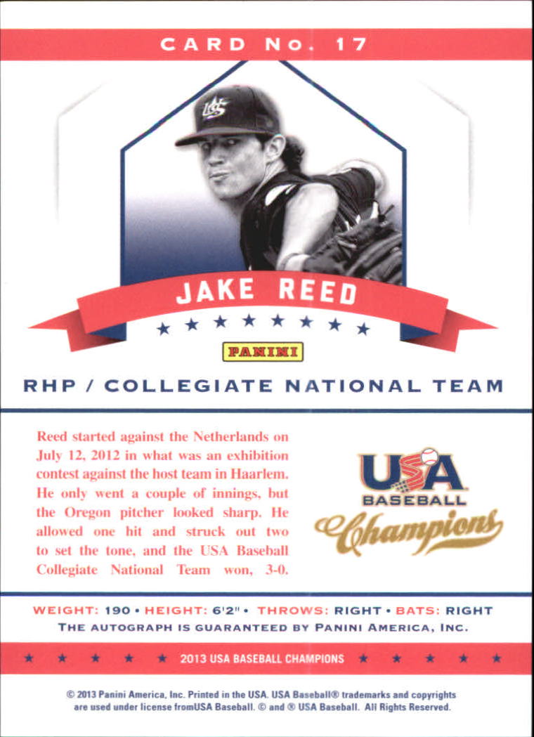 2013 USA Baseball Champions National Team Certified Signatures #17 Jake Reed/299 back image
