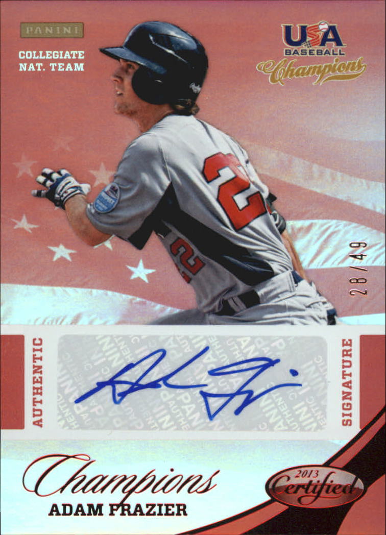 2013 USA Baseball Champions National Team Certified Signatures Mirror Red #9 Adam Frazier