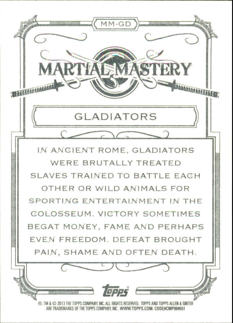 2013 Topps Allen and Ginter Martial Mastery #GD Gladiators back image