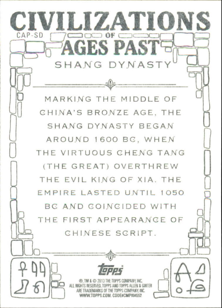 2013 Topps Allen and Ginter Civilizations of Ages Past #SD Shang Dynasty back image