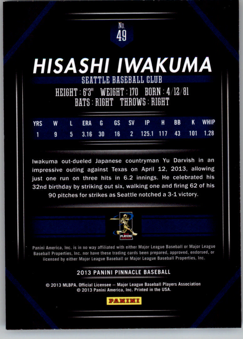 2013 Pinnacle #49 Hisashi Iwakuma back image