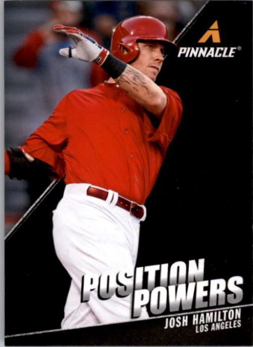 2013 Pinnacle Position Powers #17 Josh Hamilton