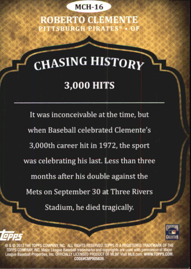 2013 Topps Mini Chasing History #MCH16 Roberto Clemente back image