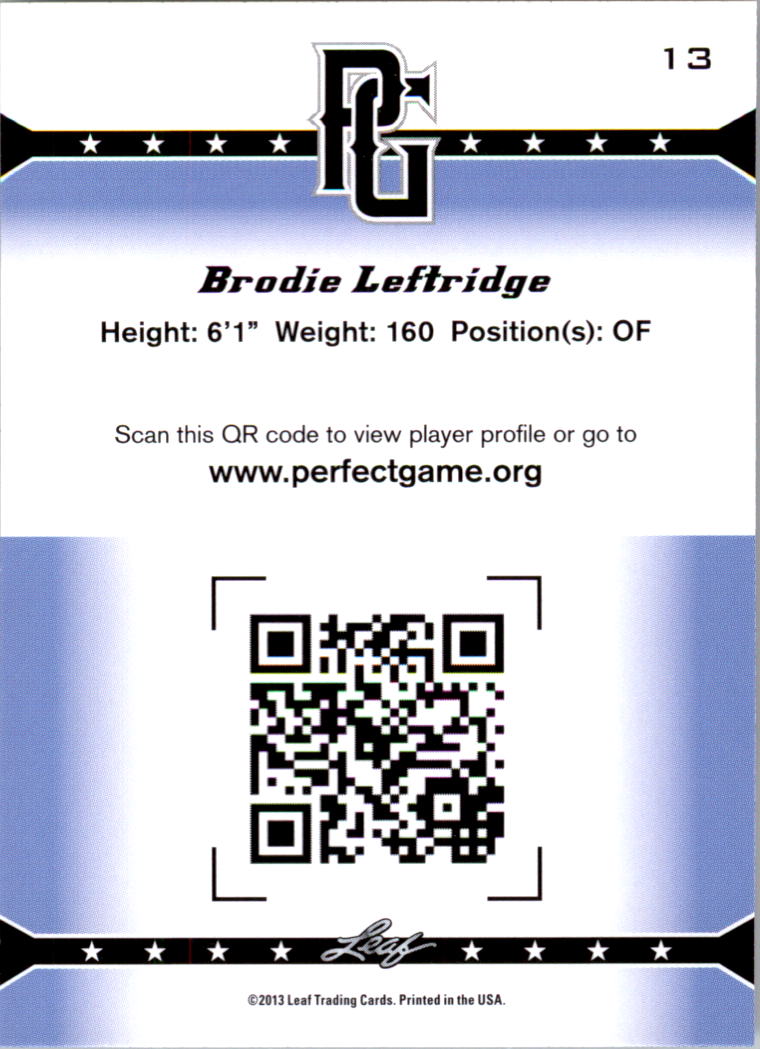 2013 Leaf Perfect Game #13 Brodie Leftridge back image