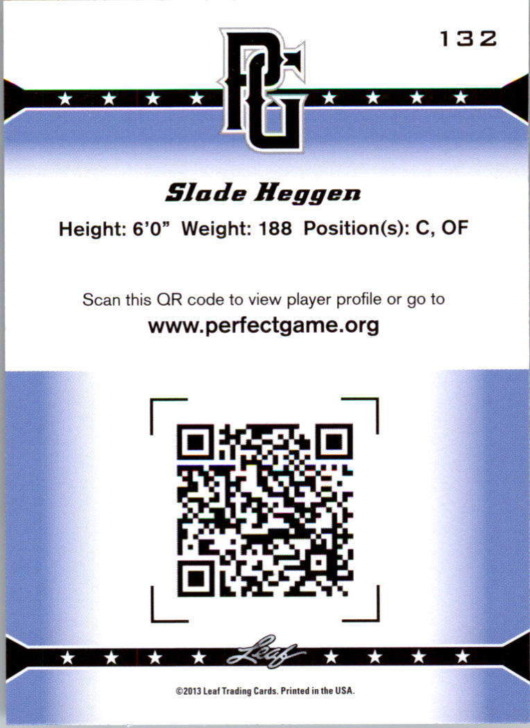 2013 Leaf Perfect Game #132 Slade Heggen back image