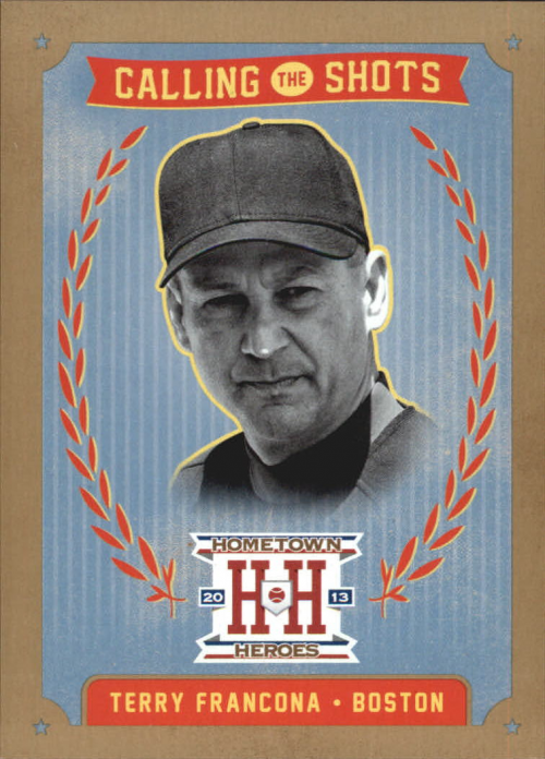 2013 Hometown Heroes Calling the Shots Gold #8 Terry Francona