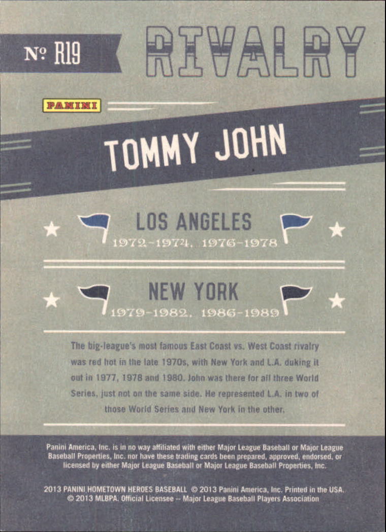 2013 Hometown Heroes Rivalry Gold #19 Tommy John back image