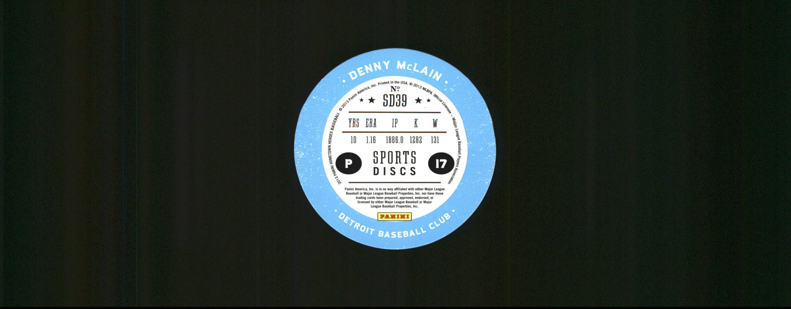 2013 Hometown Heroes Sport Discs #39 Denny McLain back image