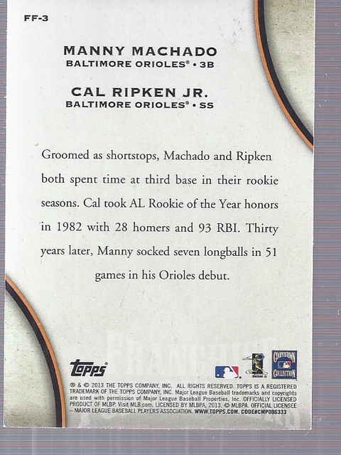 2013 Topps Update Franchise Forerunners #3 Cal Ripken Jr./Manny Machado back image