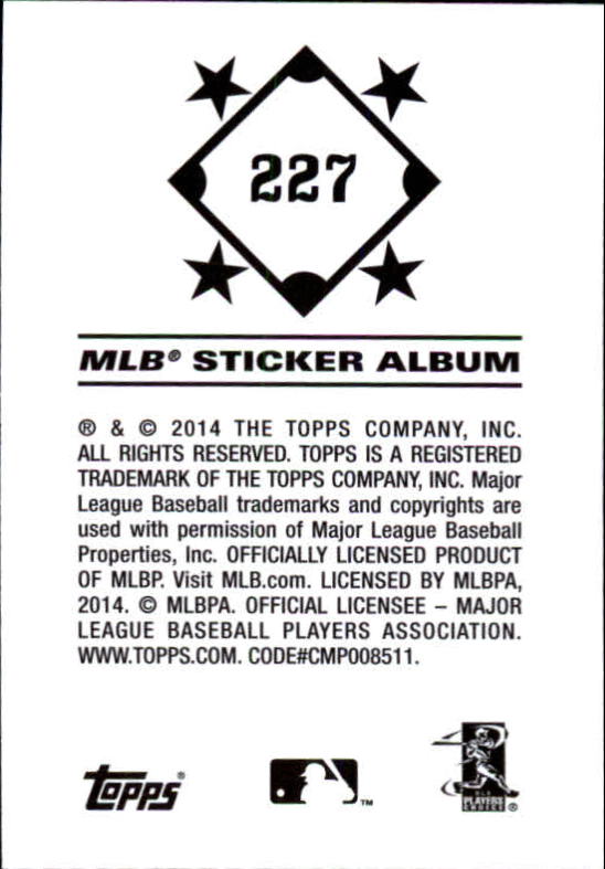 B0337- 2014 Topps Stickers Baseball Cards 201-314 -You Pick- 15+ FREE US SHIP - Picture 47 of 205
