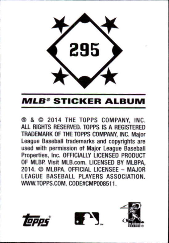 B0337- 2014 Topps Stickers Baseball Cards 201-314 -You Pick- 15+ FREE US SHIP - Picture 171 of 205