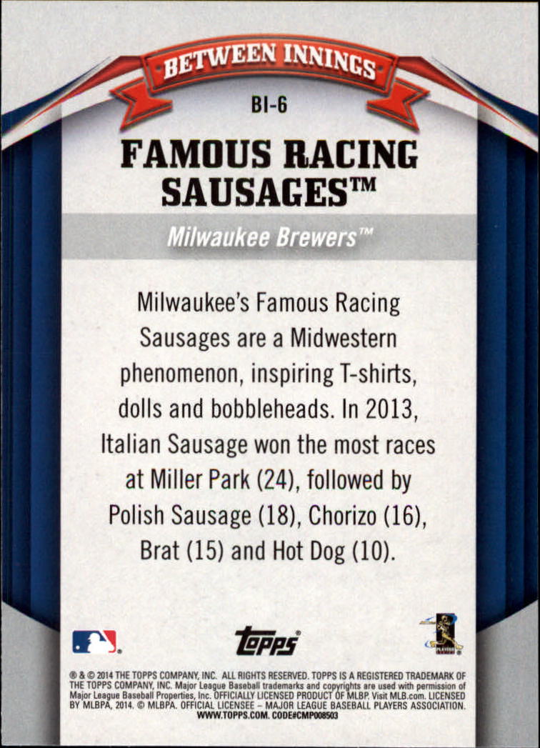 2014 Topps Opening Day Between Innings #BI6 Famous Racing Sausages back image