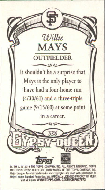 2014 Topps Gypsy Queen Mini #328B Willie Mays/With bat back image