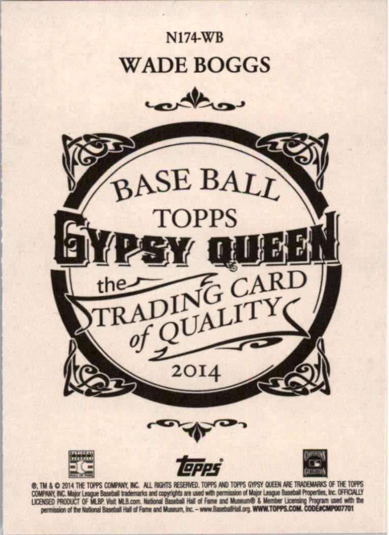 2014 Topps Gypsy Queen N174 Gypsy Queen #N174WB Wade Boggs back image