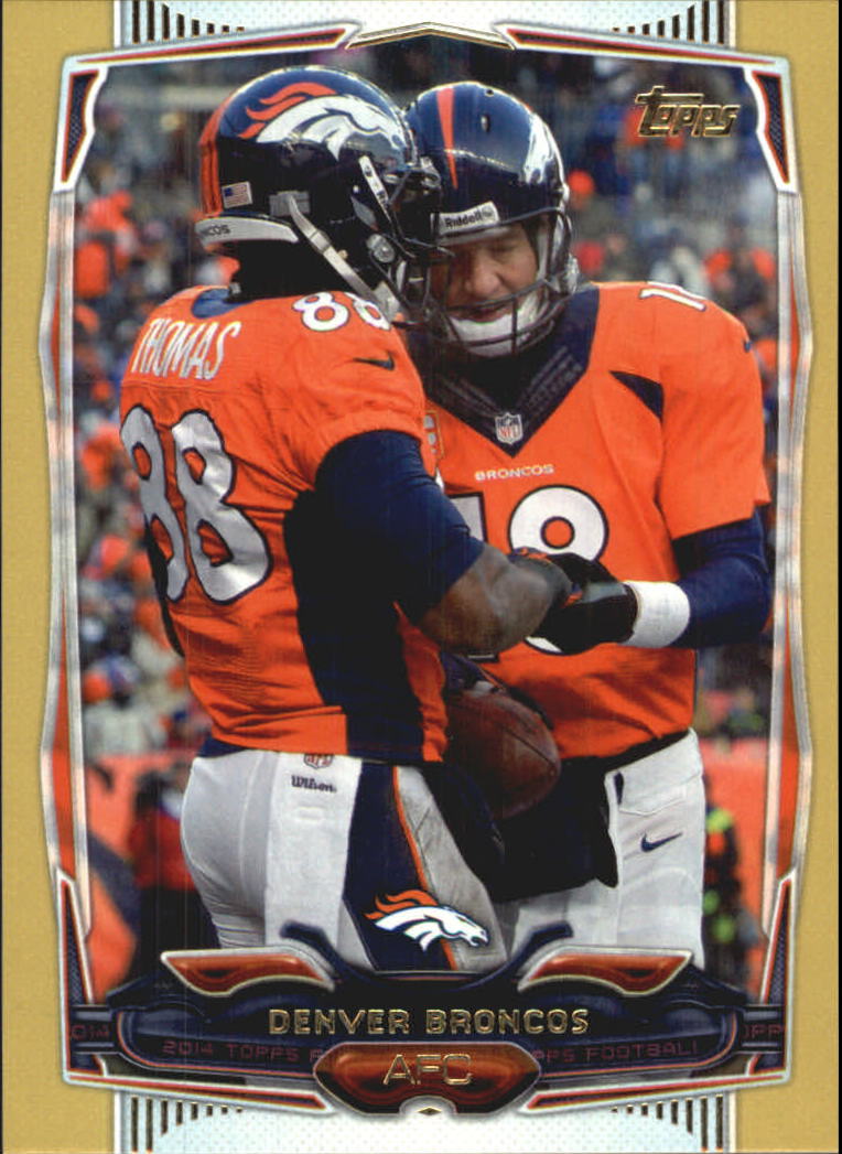2014 Topps Gold #182 Denver Broncos/Peyton Manning/Demaryius