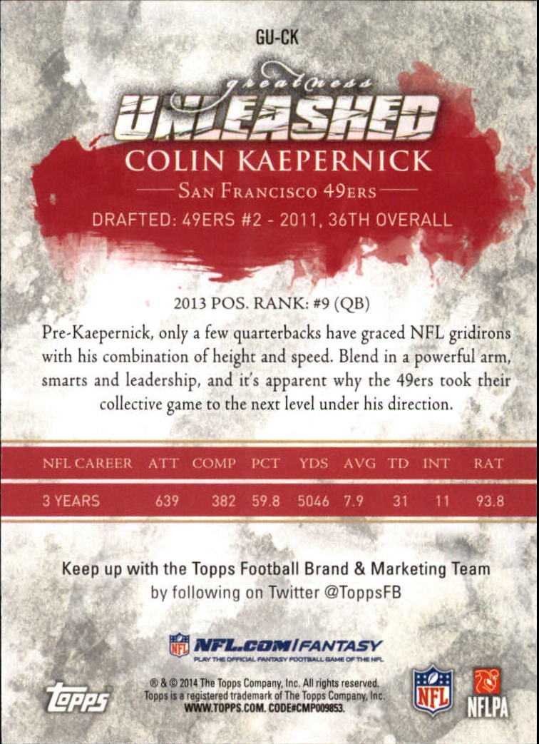 2014 Topps Greatness Unleashed #GUCK Colin Kaepernick back image
