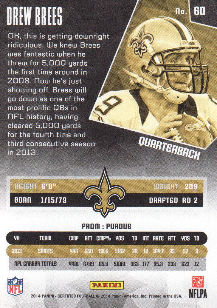 2014 Certified #60 Drew Brees back image