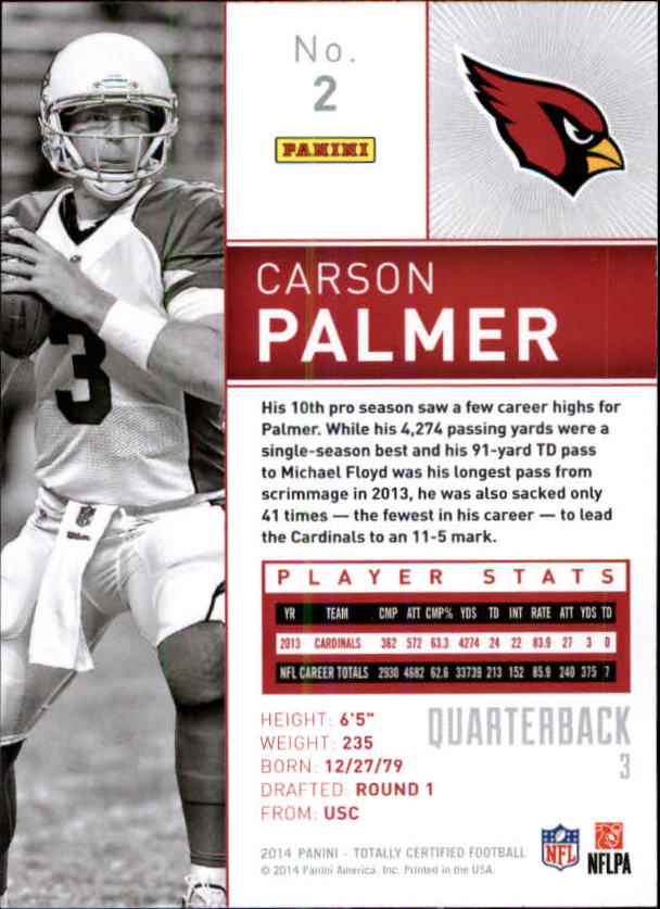 2014 Totally Certified #2 Carson Palmer back image
