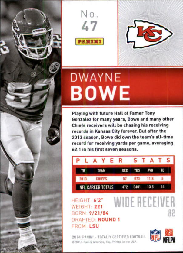 2014 Totally Certified #47 Dwayne Bowe back image
