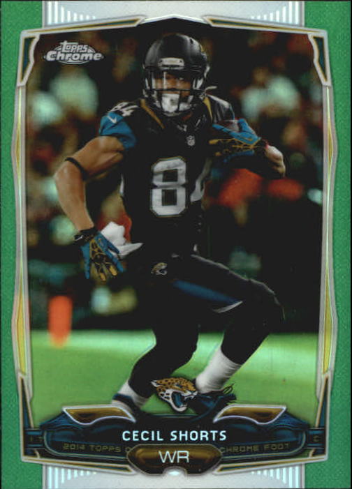 2014 Topps Chrome Green Refractors #2 Cecil Shorts