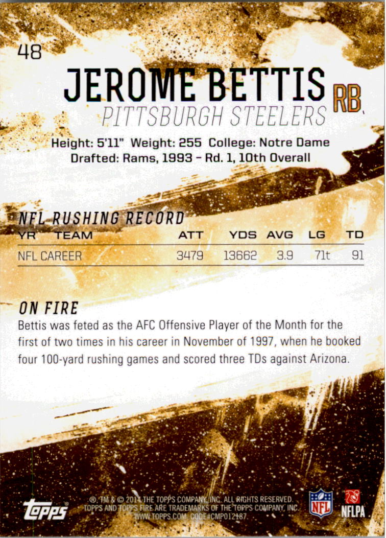 2014 Topps Fire #48 Jerome Bettis back image