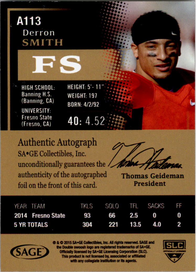 2015 SAGE HIT Autographs #A113 Derron Smith back image