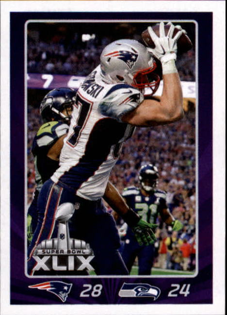 2015 Panini Stickers #466 Super Bowl XLIX/Rob Gronkowski