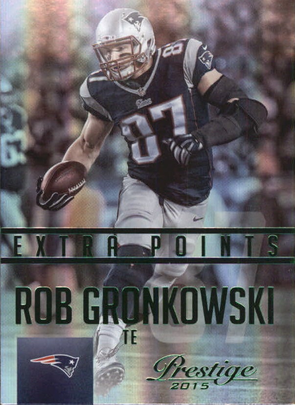 2015 Prestige Extra Points Green #3 Rob Gronkowski