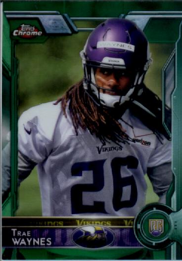 A5731- 2015 Topps Chrome Green FB Card #s 1-200 -You Pick- 15+ FREE US SHIP - Picture 22 of 39