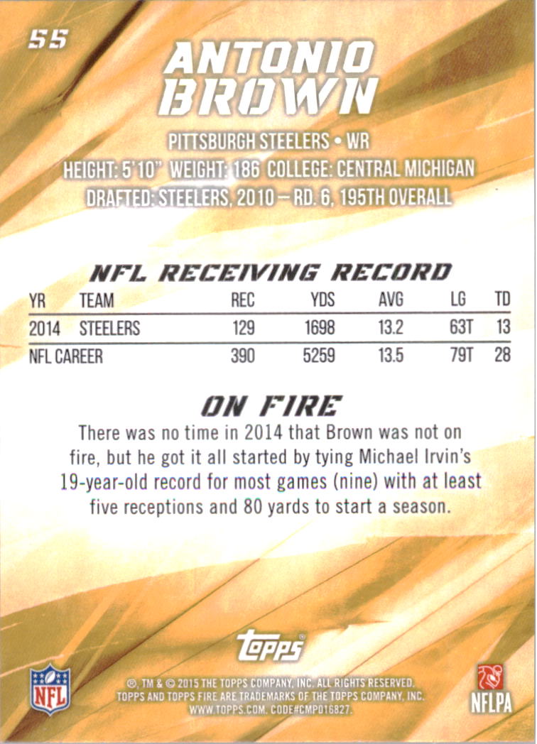 2015 Topps Fire #55 Antonio Brown back image
