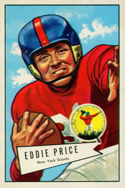 1952 Bowman Large #123 Eddie Price