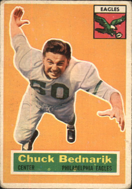 1956 Topps #28 Chuck Bednarik