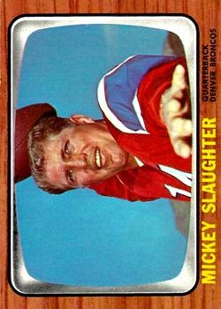 1966 Topps #43 Mickey Slaughter