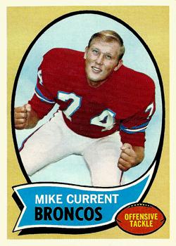 1970 Topps #198 Mike Current RC