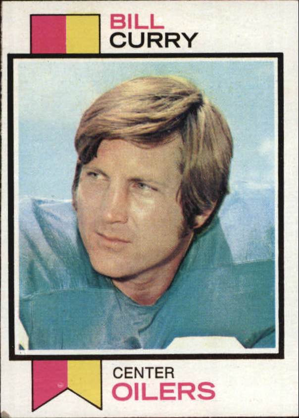 1973 Topps #43 Bill Curry RC