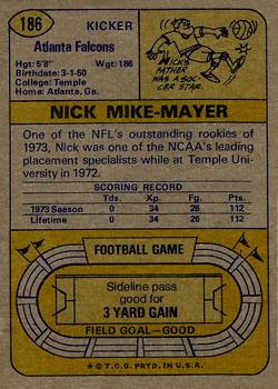 1974 Topps #186 Nick Mike-Mayer RC back image