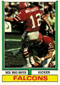1974 Topps #186 Nick Mike-Mayer RC