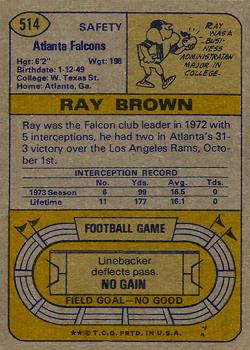 1974 Topps #514 Ray Brown DB RC back image