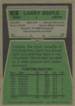 1975 Topps #22 Larry Seiple back image
