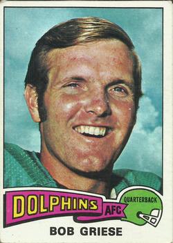 1975 Topps #100 Bob Griese