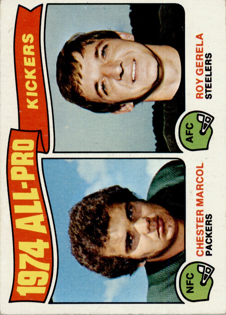 1975 Topps #212 All Pro Kickers/Chester Marcol/Roy Gerela