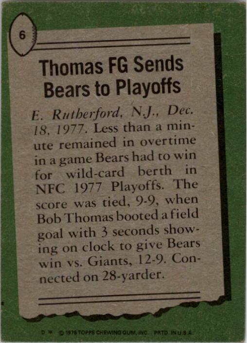 1978 Topps #6 Bob Thomas HL/Thomas' FG Sends/Bears to Playoffs back image