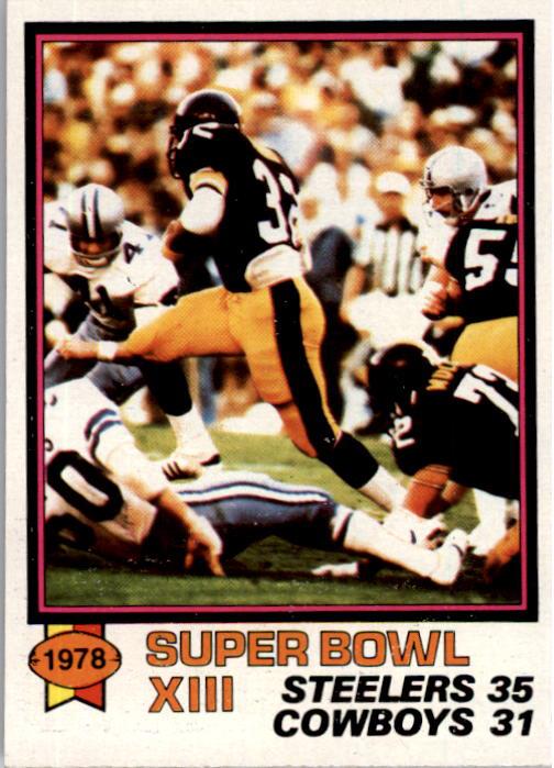 1979 Topps #168 Super Bowl XIII/Steelers 35;/Cowboys 31/(Franco