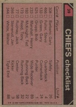1980 Topps #39 Kansas City Chiefs TL/Ted McKnight/J.T. Smith/Gary Barbaro/Art Still/(checklist back) back image