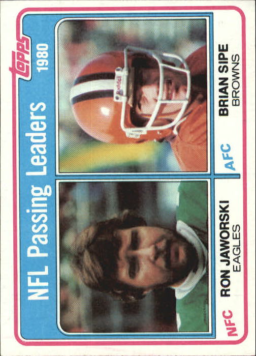 1981 Topps #1 Passing Leaders/Ron Jaworski/Brian Sipe