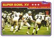 1981 Topps #494 Super Bowl XV/Raiders 27,/Eagles 10/(Plunkett handing/off to Kenny King)